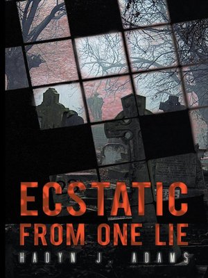 cover image of Ecstatic from One Lie